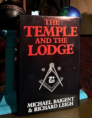Seller image for THE TEMPLE AND THE LODGE. for sale by The Holy Graal