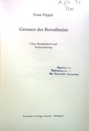 Bild des Verkufers fr Grenzen des Bewutseins. ber Wirklichkeit und Welterfahrung. zum Verkauf von books4less (Versandantiquariat Petra Gros GmbH & Co. KG)