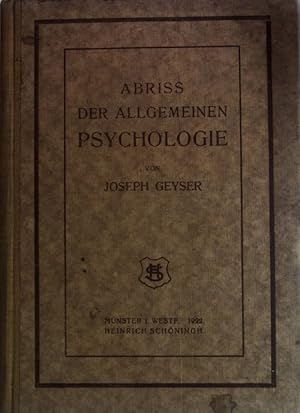 Imagen del vendedor de Abriss der allgemeinen Psychologie. a la venta por books4less (Versandantiquariat Petra Gros GmbH & Co. KG)