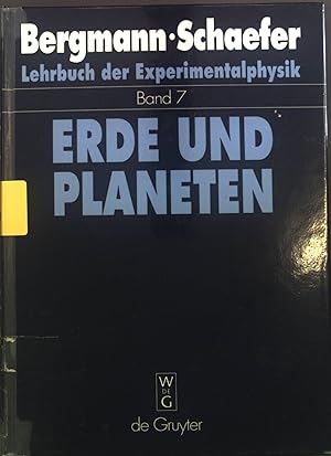 Immagine del venditore per Lehrbuch der Experimentalphysik; Bd. 7., Erde und Planeten. venduto da books4less (Versandantiquariat Petra Gros GmbH & Co. KG)
