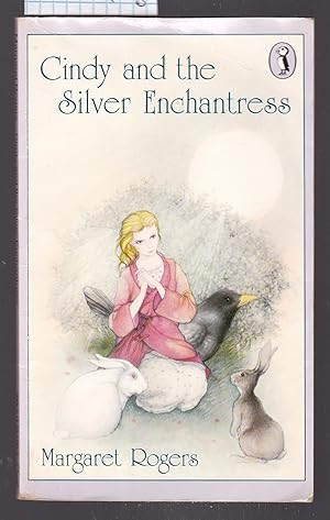 Seller image for Cindy and the Silver Enchantress for sale by Laura Books