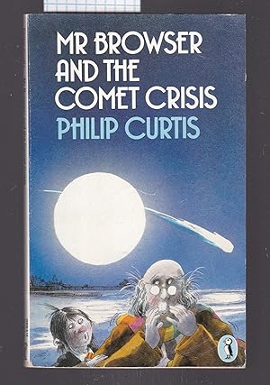 Seller image for Mr Browser and the Comet Crisis for sale by Laura Books