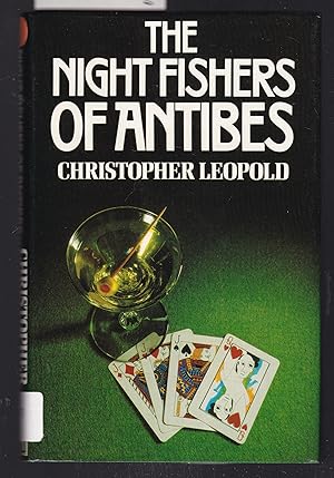 Seller image for Night Fishers of Antibes for sale by Laura Books