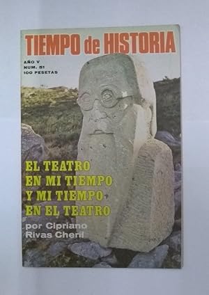 Immagine del venditore per Tiempo de Historia. El teatro en mi tiempo y mi tiempo en el teatro, 51 venduto da Libros Ambig