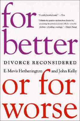 Imagen del vendedor de For Better or for Worse: Divorce Reconsidered (Paperback or Softback) a la venta por BargainBookStores