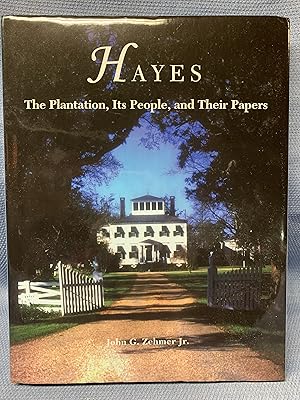 Image du vendeur pour Hayes. The Plantation, Its People, and Their Papers. mis en vente par Bryn Mawr Bookstore