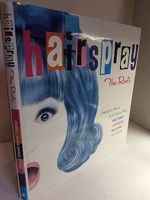 Seller image for Hairspray The Roots for sale by Hammonds Antiques & Books