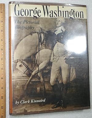 Imagen del vendedor de George Washington the Pictorial Biography a la venta por Dilly Dally