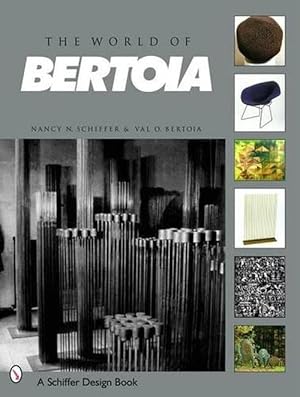 Imagen del vendedor de The World of Bertoia (Hardcover) a la venta por Grand Eagle Retail