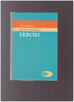 DIZIONARIO DEGLI ERRORI