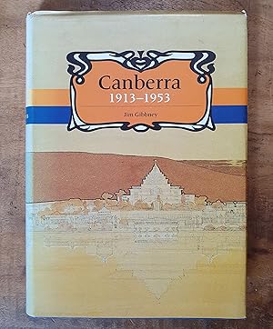 Seller image for CANBERRA: 1913-1953 for sale by Uncle Peter's Books