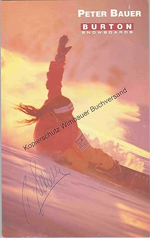 Original Autogramm Peter Bauer Snowboard /// Autogramm Autograph signiert signed signee