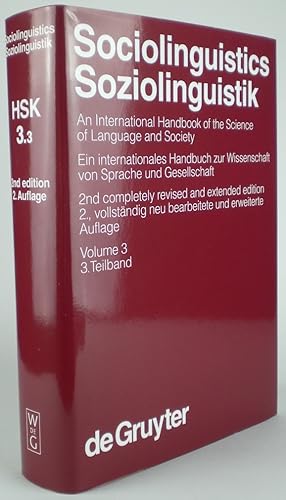 Sociolinguistics / Soziolinguistik: An International Handbook of the Science of Language and Soci...