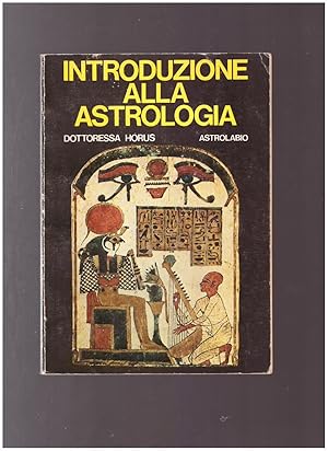 INTRODUZIONE ALL'ASTROLOGIA