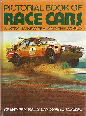 Pictorial Book of Race Cars Australia New Zealand the World