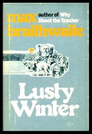 Immagine del venditore per LUSTY WINTER venduto da W. Fraser Sandercombe