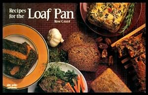 Seller image for RECIPES FOR THE LOAF PAN for sale by W. Fraser Sandercombe