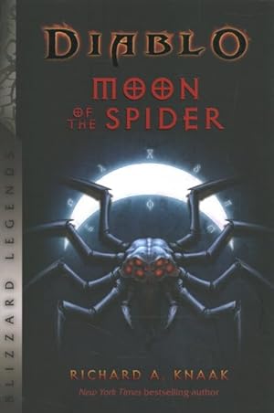 Bild des Verkufers fr Diablo - Moon of the Spider : Blizzard Legends zum Verkauf von GreatBookPrices