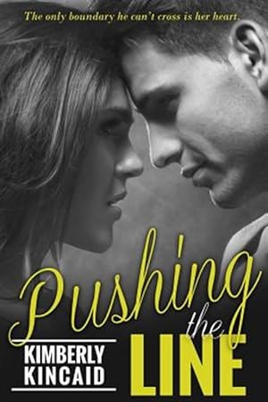 Seller image for Pushing the Line for sale by GreatBookPricesUK