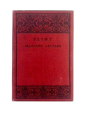 Image du vendeur pour Selected Letters of Pliny. mis en vente par World of Rare Books