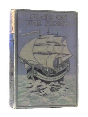 Imagen del vendedor de Feats on The Fiord: A Tale of Norway a la venta por World of Rare Books