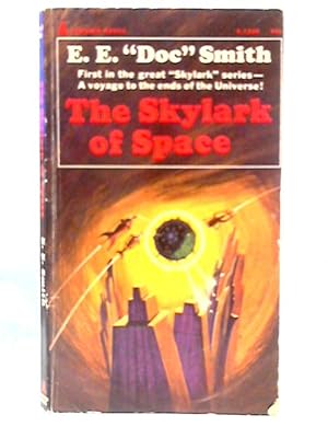 Seller image for The Skylark of Space for sale by World of Rare Books