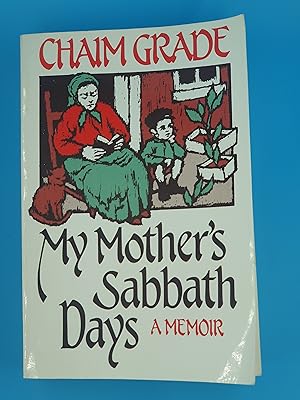 Image du vendeur pour My Mother's Sabbath Days: A Memoir mis en vente par Nineveh Books