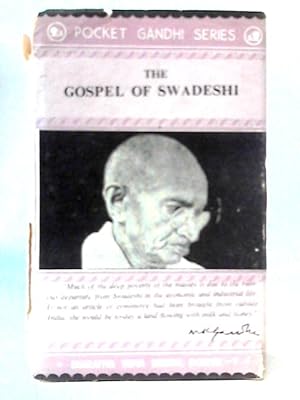 Bild des Verkufers fr The Gospel of Swadeshi zum Verkauf von World of Rare Books