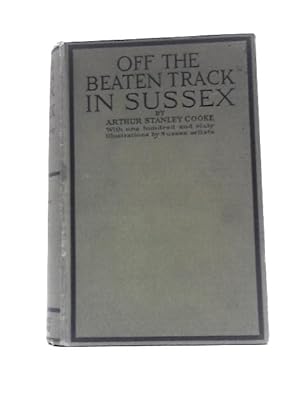 Imagen del vendedor de Off the Beaten Track in Sussex. a la venta por World of Rare Books