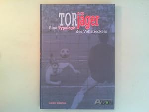 Bild des Verk�ufers f�r Torj�ger. Eine Typologie des Vollstreckers. zum Verkauf von Antiquariat Matthias Drummer