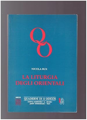 Seller image for LA LITURGIA DEGLI ORIENTALI for sale by librisaggi