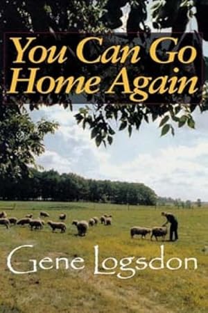 Immagine del venditore per You Can Go Home Again : Adventures of a Contrary Life venduto da GreatBookPricesUK