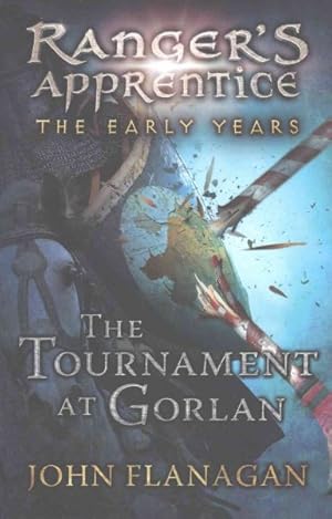 Imagen del vendedor de Tournament at Gorlan (Ranger's Apprentice: the Early Years Book 1) a la venta por GreatBookPricesUK