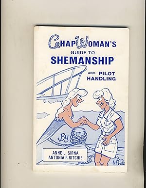 Seller image for Chap Woman's Guide to Shemanship and Pilot Handling for sale by Richard Lemay