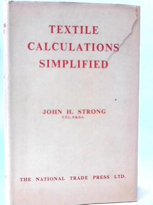 Immagine del venditore per Textile Calculations Simplified venduto da World of Rare Books