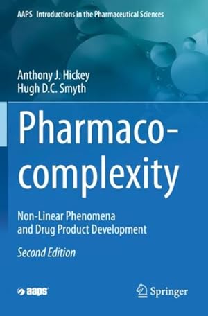 Seller image for Pharmaco-complexity : Non-linear Phenomena and Drug Product Development for sale by GreatBookPricesUK