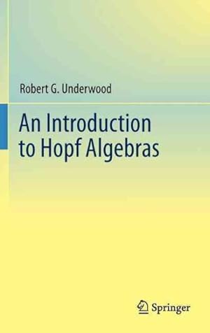 Seller image for Introduction to Hopf Algebras for sale by GreatBookPricesUK