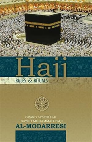 Immagine del venditore per Hajj : Rules and Rituals venduto da GreatBookPricesUK