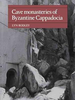 Immagine del venditore per Cave Monasteries of Byzantine Cappadocia venduto da GreatBookPricesUK