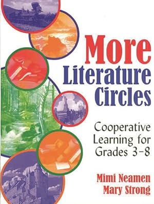 Imagen del vendedor de More Literature Circles : Cooperative Learning for Grades 3-8 a la venta por GreatBookPricesUK