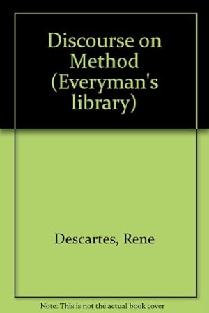 Image du vendeur pour Discourse on Method (Everyman Paperback Classics) mis en vente par WeBuyBooks