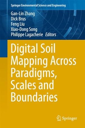 Imagen del vendedor de Digital Soil Mapping Across Paradigms, Scales and Boundaries a la venta por GreatBookPricesUK