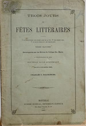 Trois jours de fêtes littéraires. 1. Le patriotisme aux divers âges de la vie. 2. The hidden gem....