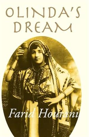 Imagen del vendedor de Olinda's Dream : Palestine & Lebanon Remembered a la venta por GreatBookPricesUK