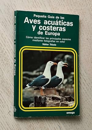 Pequeña guía de las AVES ACUÁTICAS Y COSTERAS DE EUROPA