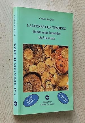 GALEONES CON TESOROS. Dónde están hundidos. Qué llevaban