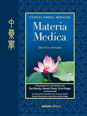 Imagen del vendedor de Chinese Herbal Medicine. Materia Medica a la venta por AHA-BUCH GmbH