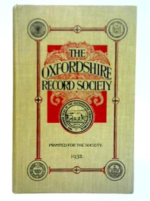 Image du vendeur pour A Collection of Charters Relating to Goring, Streatley and the Neighbourhood, 1181-1546 Part II mis en vente par World of Rare Books