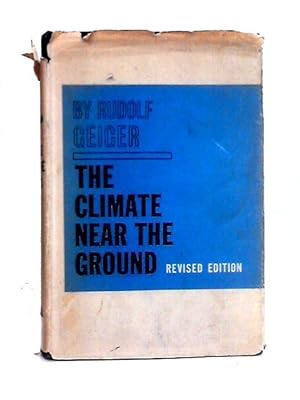 Bild des Verkufers fr The Climate Near The Ground zum Verkauf von World of Rare Books