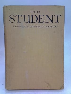 The Student Edinburgh University Magazine Vol. XXV 1928-1929